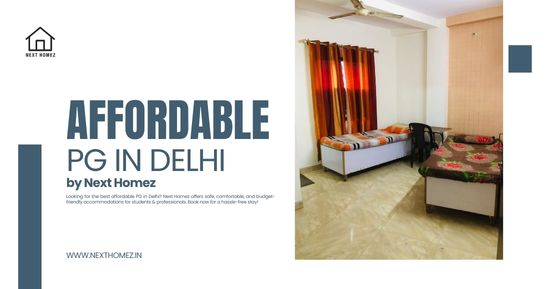 Best Affordable PG in Delhi